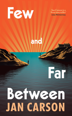 Few and Far Between by Jan Carson