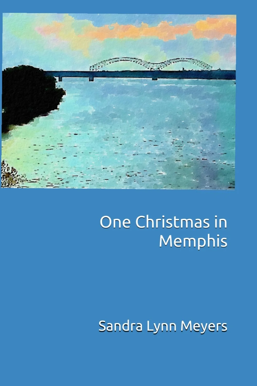 One Christmas In Memphis - Sandra Lynn Meyers