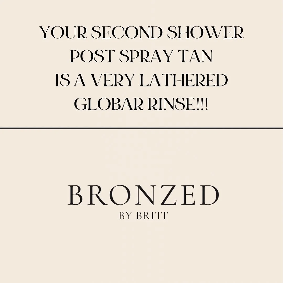 YOUR SECOND SHOWER POST SPRAY TAN IS A VERY LATHERED ONE USING @globarsunless 

YOU HEARD YESTERDAY ON STORIES WHY THIS IS OUR GO TO FOR POST TANNING SHOWER CARE!  EVERY SHOWER FROM SHOWER TWO ON YOU SHOULD INCLUDE USING GLOBAR TO CLEAN YOUR TAN.

HE