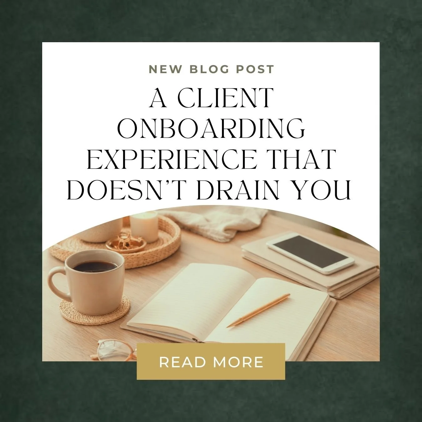 Designing a Client Onboarding Experience That Doesn't Drain You (or Your Team)