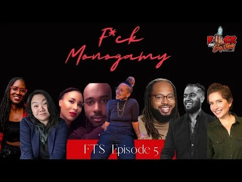 FTS Episode 5: F*ck Monogamy