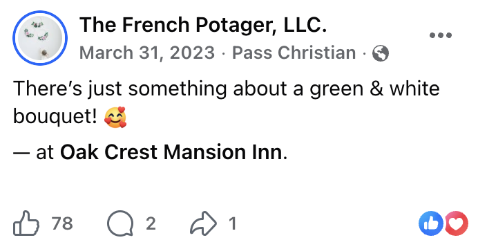 Text-based social media post about a green and white bouquet at Oak Crest Mansion Inn.