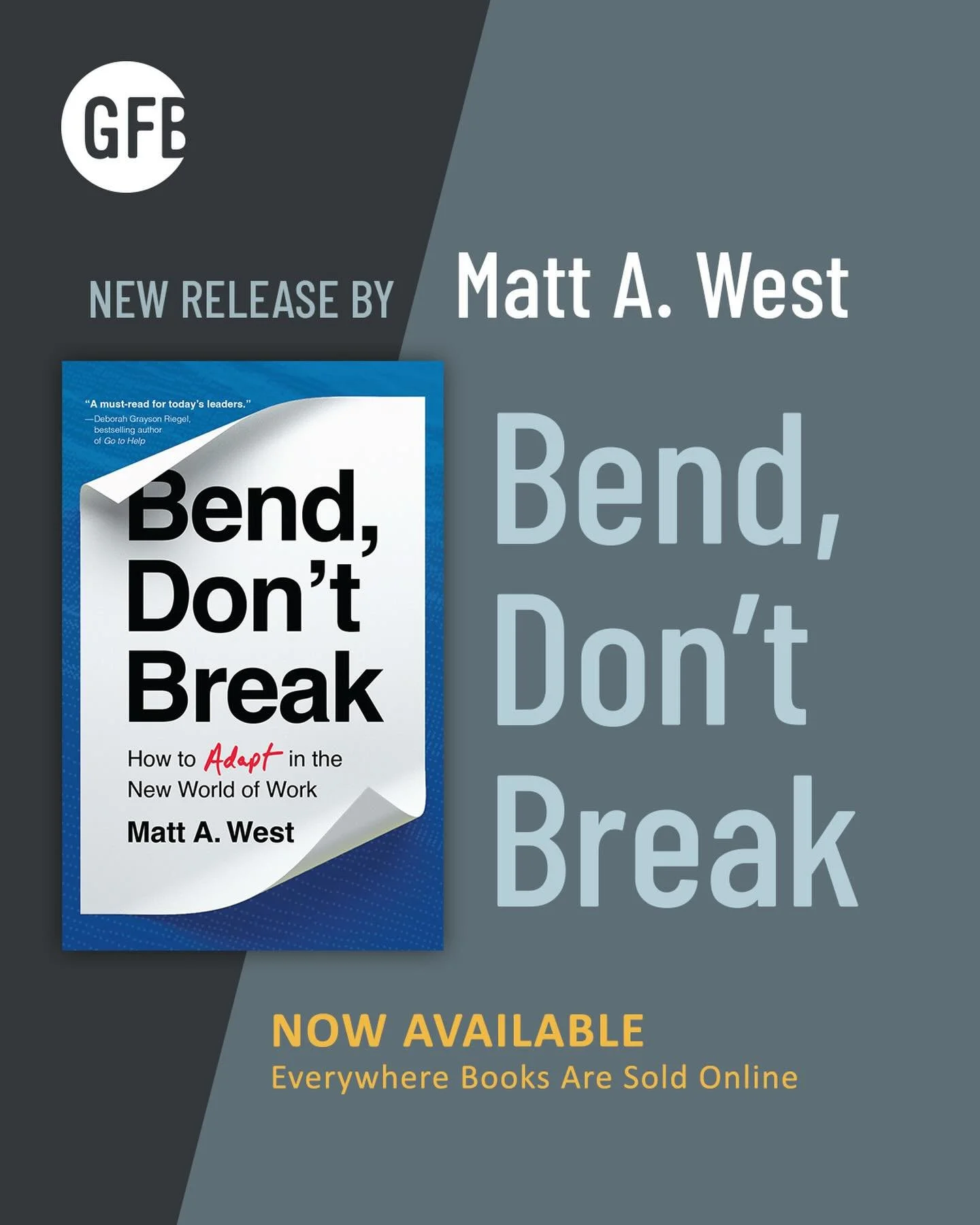 It&rsquo;s pub day for Bend, Don&rsquo;t Break by Matt A. West! 🎉

The future of work is changing fast &mdash; AI, new workflows, shifting roles, entire teams being reinvented overnight. The real question is: how do we stay human through it all?

Be