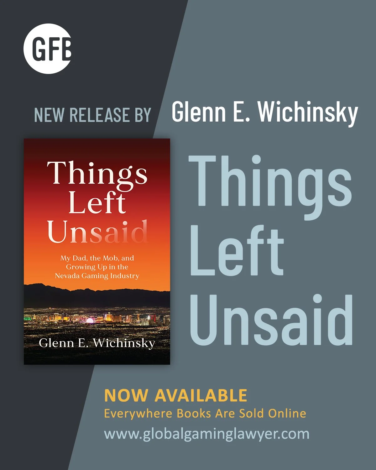 Happy Pub Day to Things Left Unsaid by Glenn Wichinsky! 🎰✨

After his father&rsquo;s passing, Glenn uncovered hints of a story he never knew &mdash; one involving the early days of Las Vegas, pioneering slot machines, glamorous casino life, and quie
