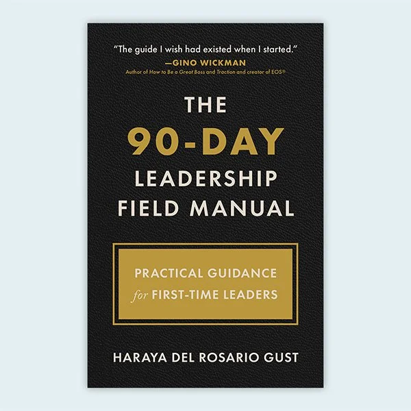 The 90-Day Leadership Field Manual