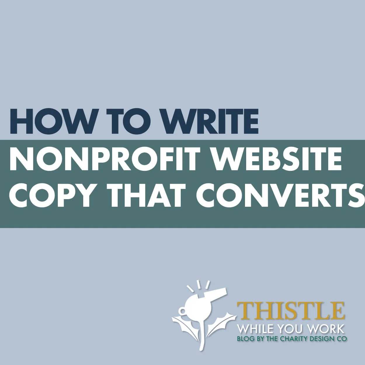 HOW TO WRITE NONPROFIT WEBSITE COPY THAT CONVERTS