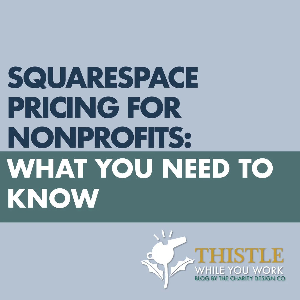 SQUARESPACE PRICING FOR NONPROFITS: WHAT YOU NEED TO KNOW