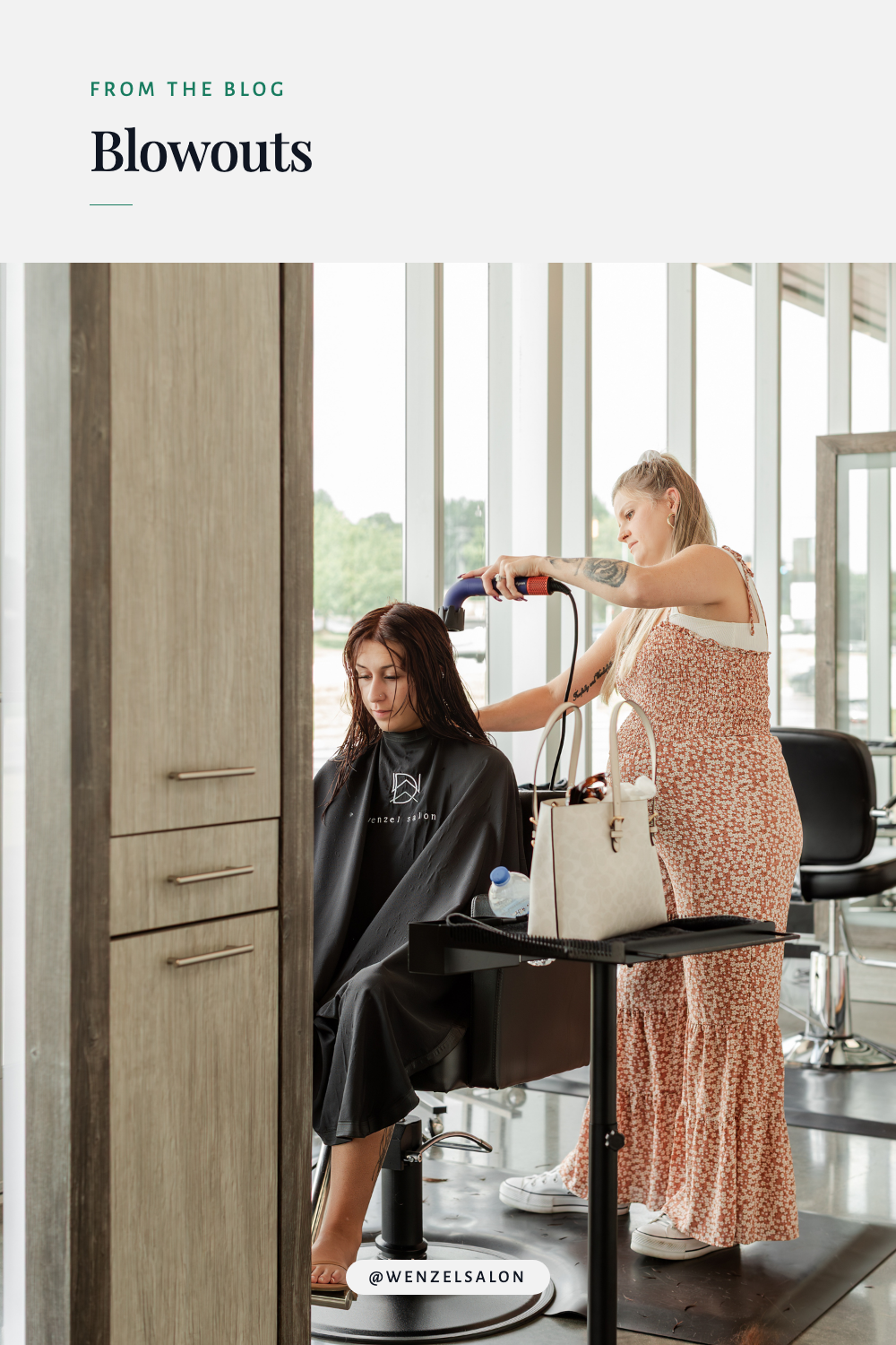 Blowouts in Springfield, MO, with a photo of a stylist blow-drying hair at Wenzel Salon.