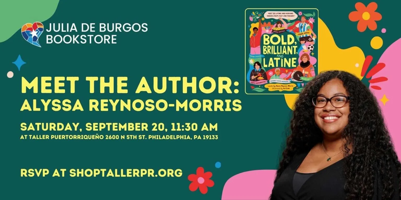 Book Launch: Bold, Brilliant, and Latine by Alyssa Reynoso-Morris