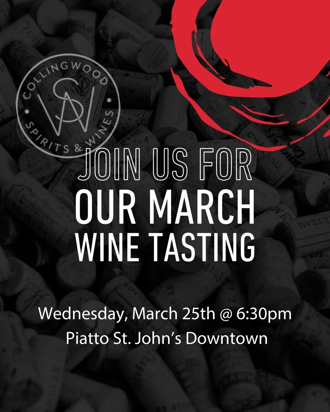 🍷 Join us for our March Wine Tasting at Piatto Downtown, featuring three wines from Collingwood Wines &amp; Spirits and three courses from Piatto. 

When: Wednesday, March 25th @ 6:30pm
Where: Piatto St. John&rsquo;s Downtown, 377 Duckworth Street

