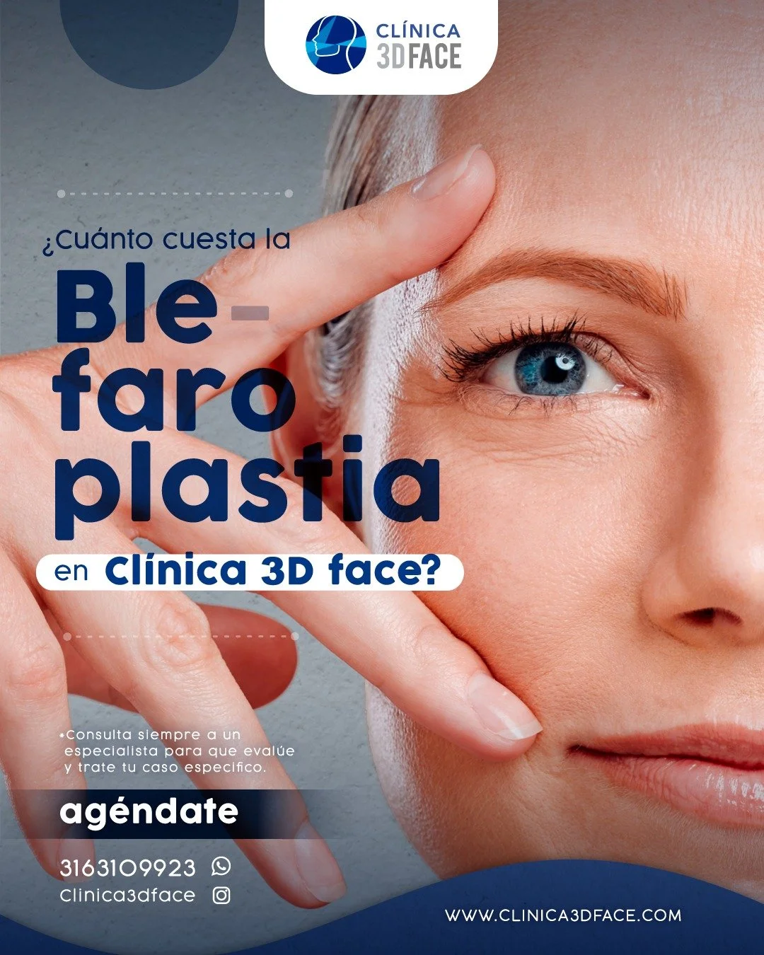 El costo de la blefaroplastia en nuestra cl&iacute;nica 3d face a&ntilde;o 2025:

Blefaroplastia superior: $3.800.000 a $4.000.000 pesos colombianos (aproximadamente $870 - $1,000 USD)
Blefaroplastia inferior: $3.800.000 a $4.000.000 pesos colombiano