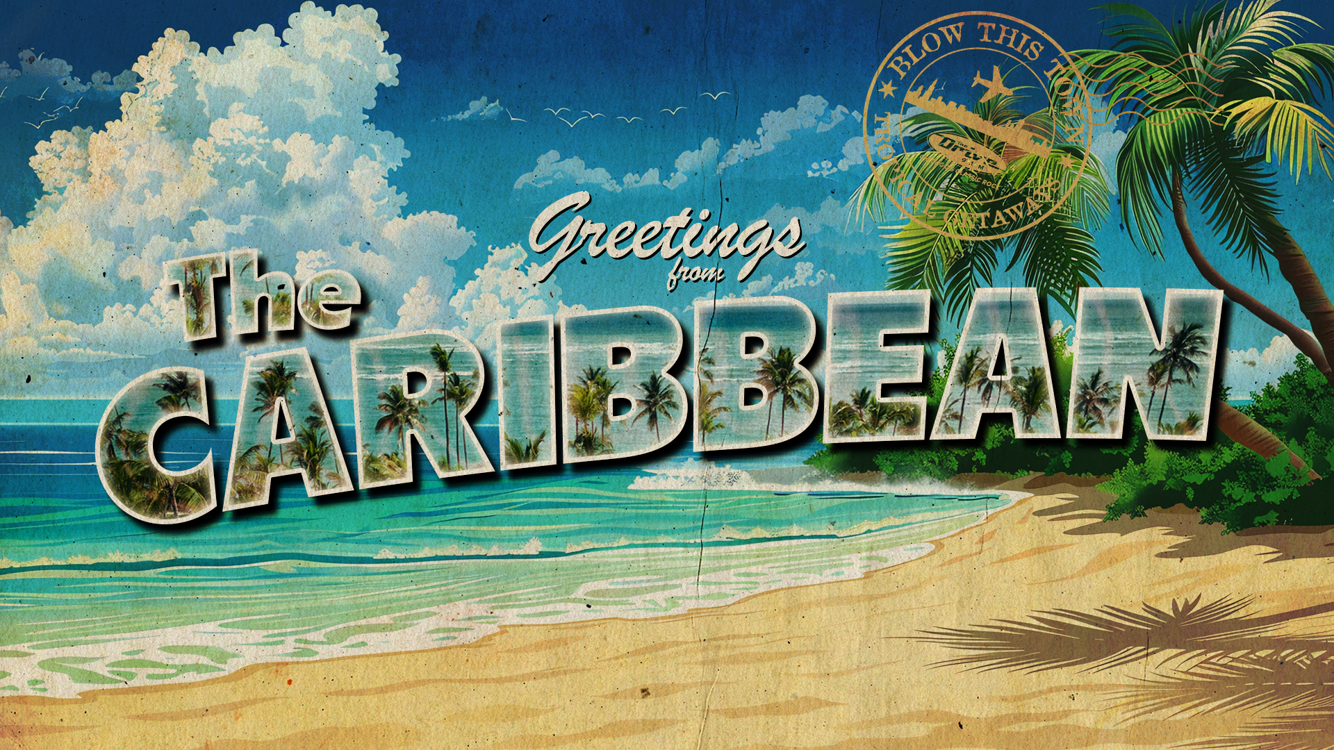 BlowThisTownPostcards25-1080x1920-TheCaribbean.png