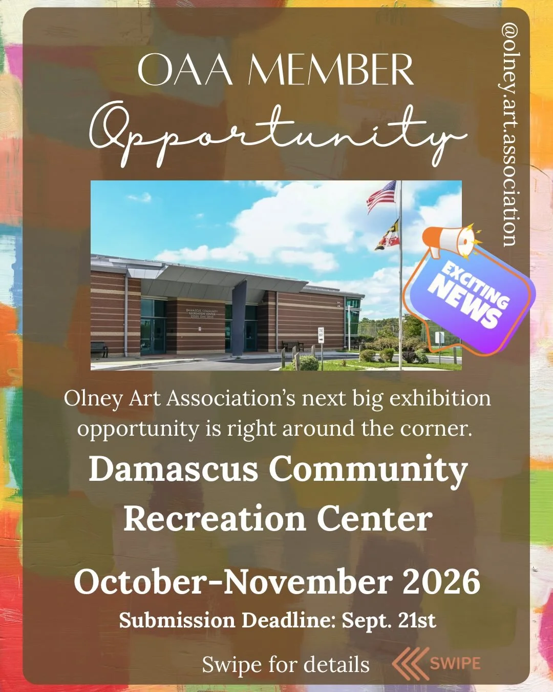 Our next group exhibition is right around the corner!

The Olney Art Association&rsquo;s next group show will be on display at the Damascus Community Recreation Center throughout October and November.

This is a great high-traffic community space tha