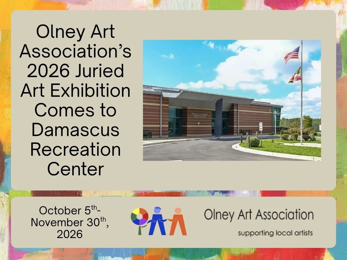 Olney Art Association’s 2026 Juried Art Exhibition Comes to Damascus Recreation Center