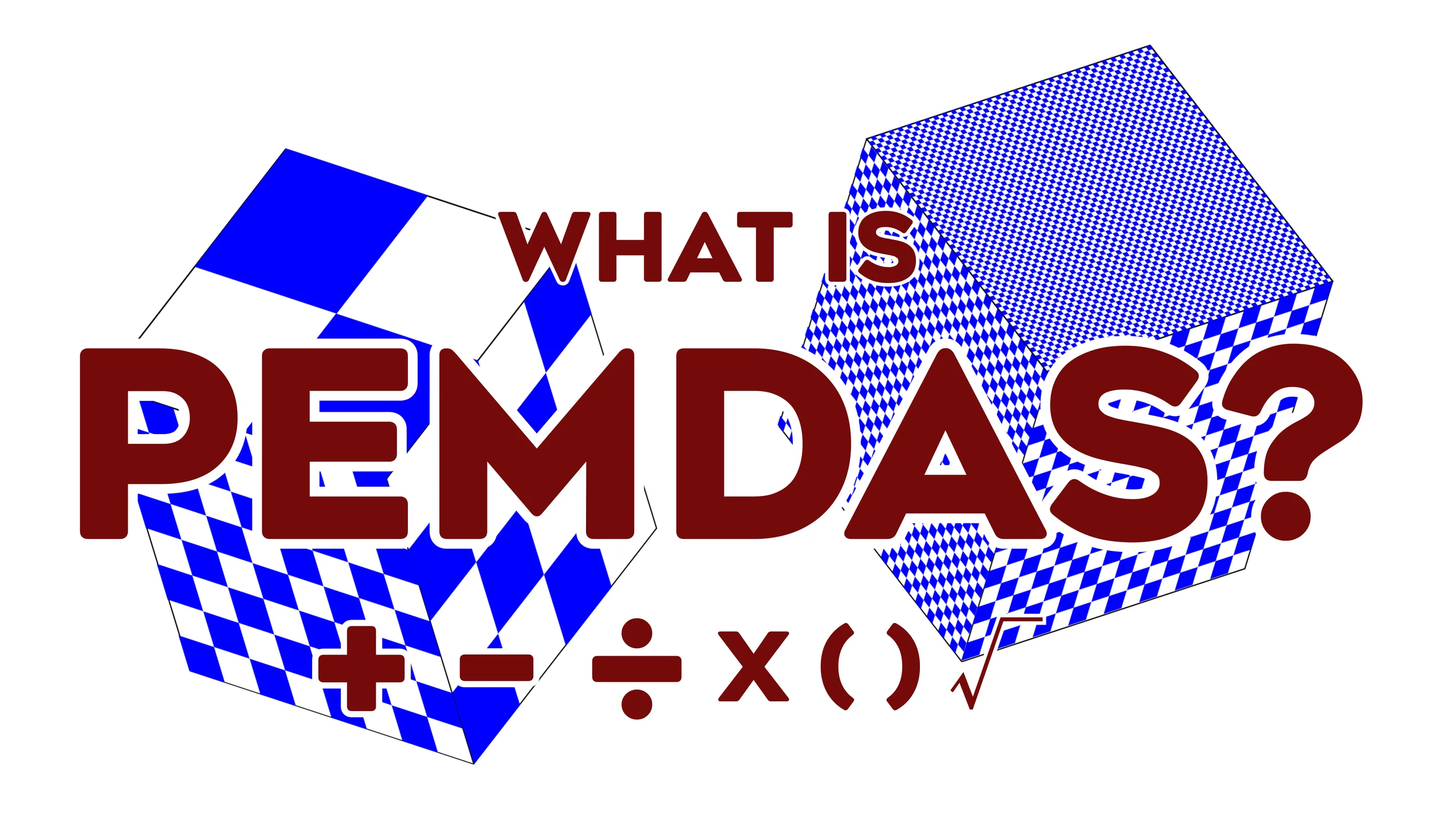 What Is PEMDAS? Rules, Examples, and Order of Operations Guide