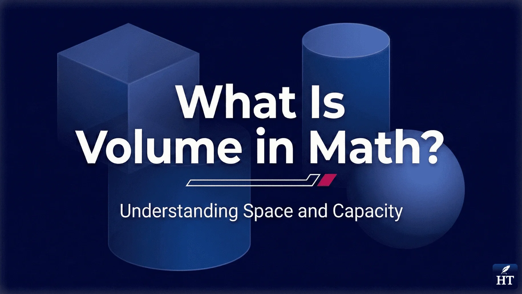 What Is Volume in Math? 