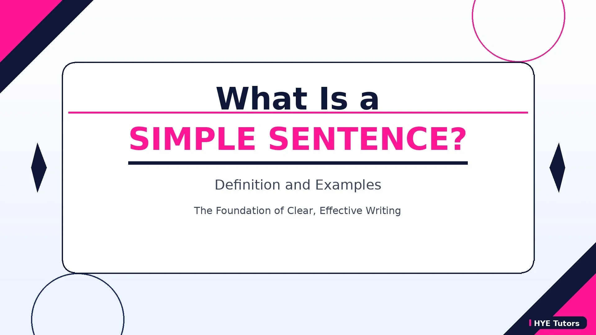 What Is A Simple Sentence? Definition and Example