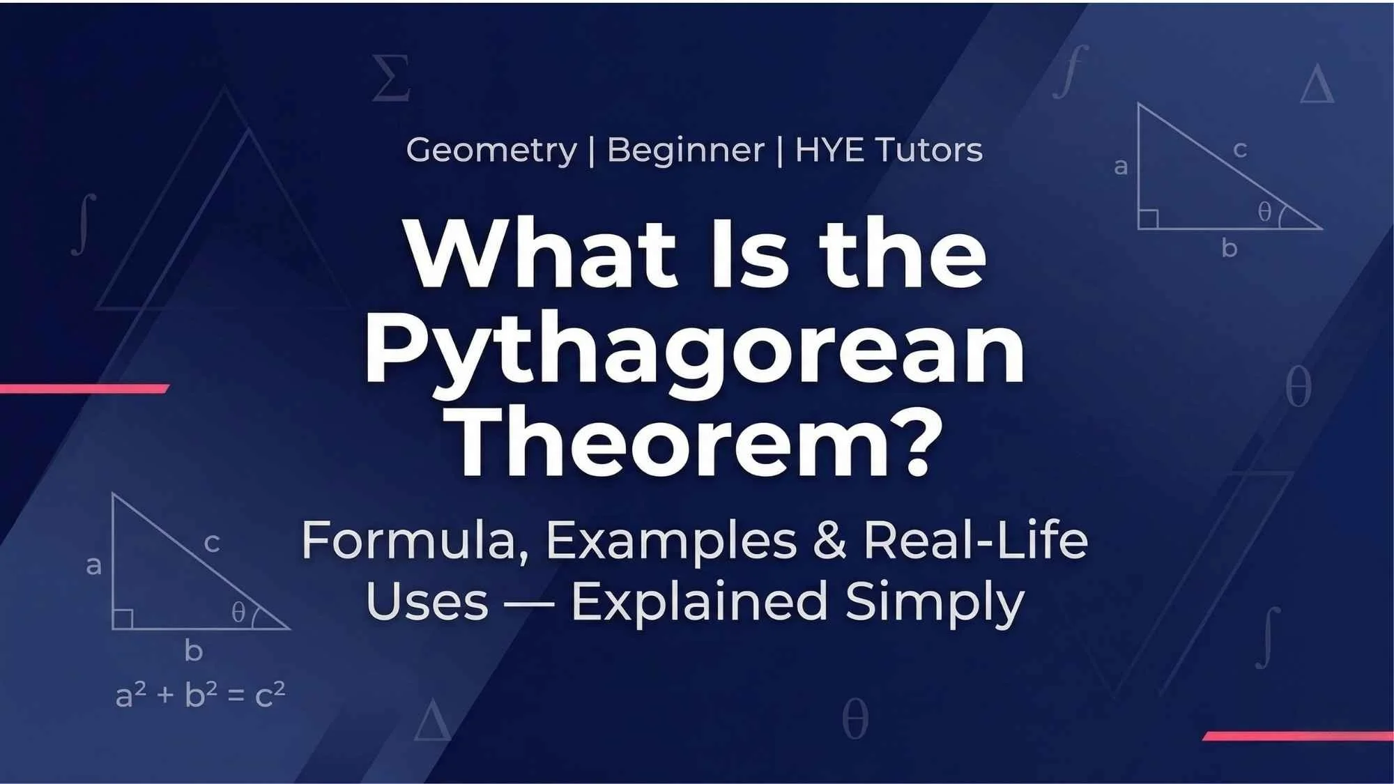 What Is the Pythagorean Theorem? Formula and Examples