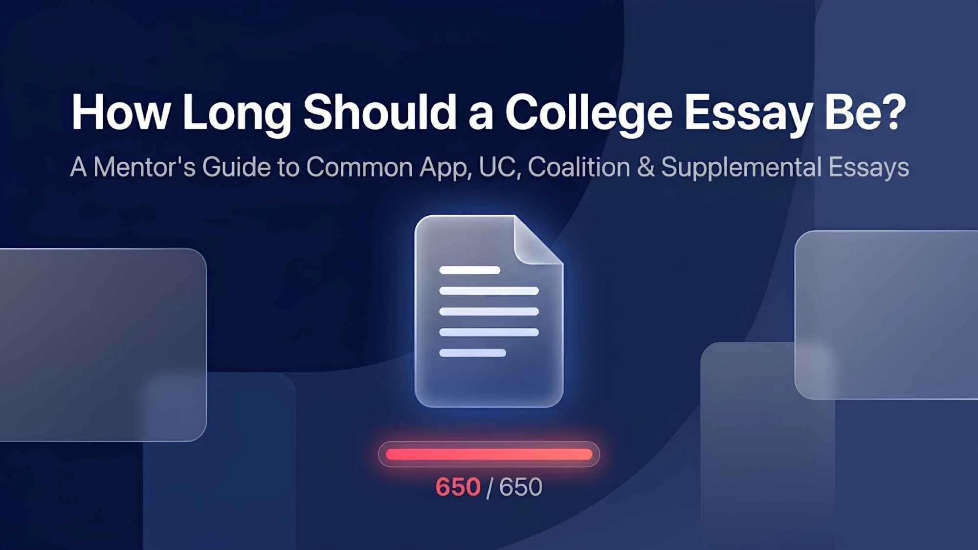 How Long Should a College Essay Be?
