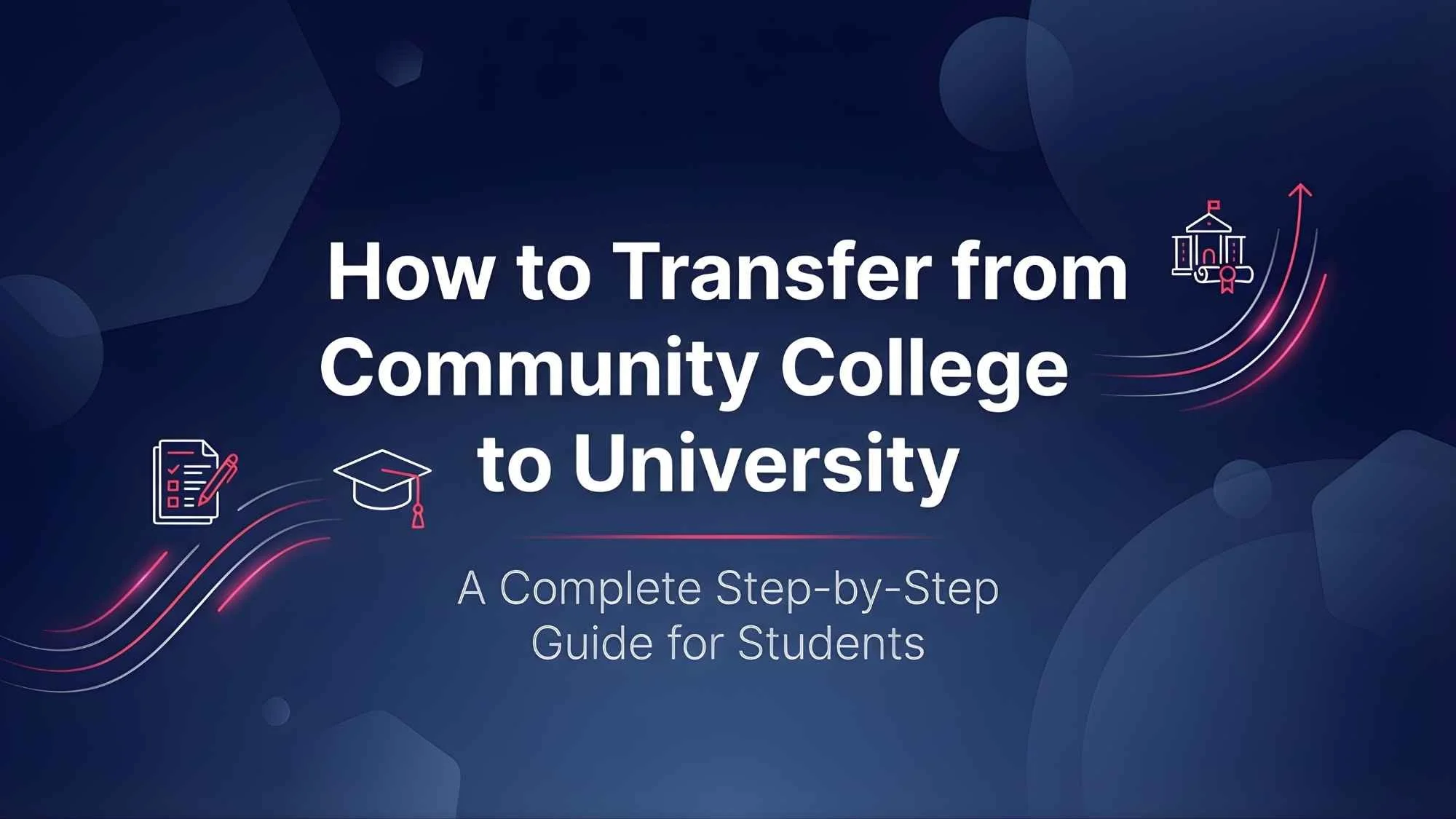 How to Transfer from Community College to University