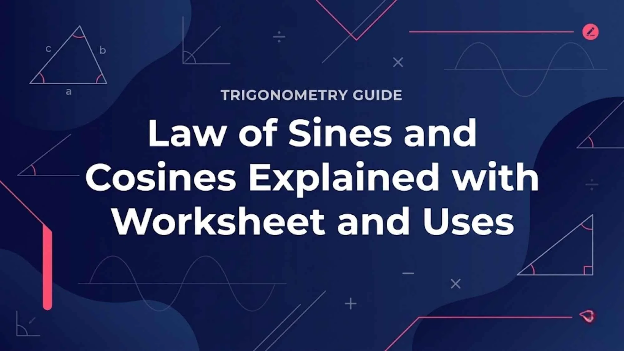 Law of Sines and Cosines
