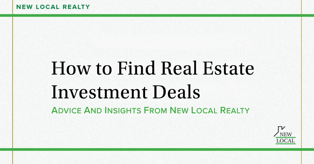 How to Find Real Estate Investment Deals