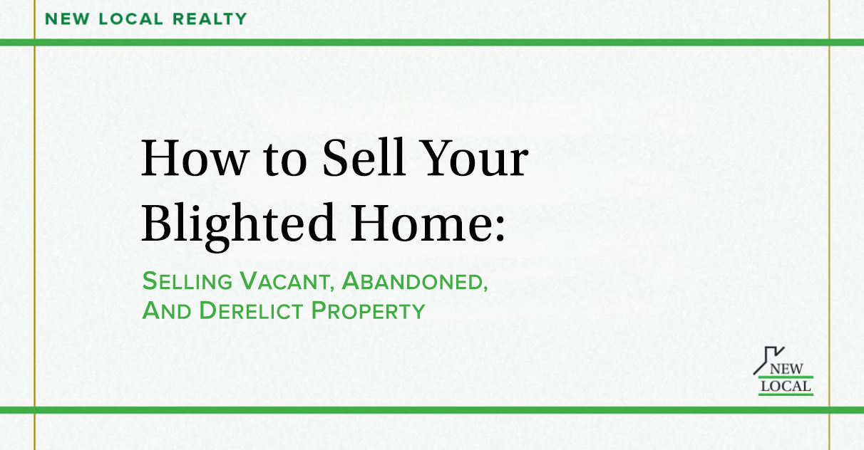 Selling Blighted Homes