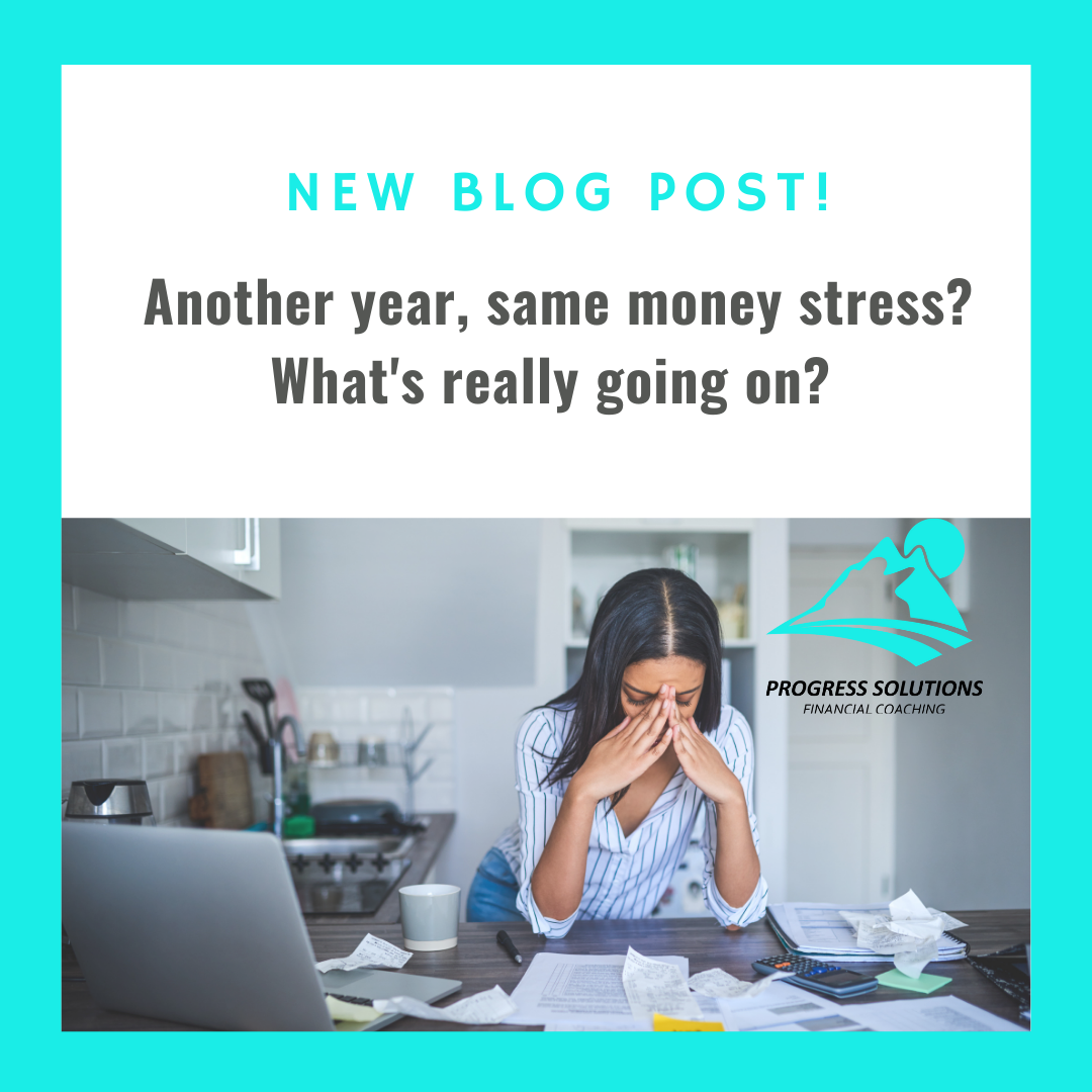 Another Year, Same Money Stress? What’s Really Going On?