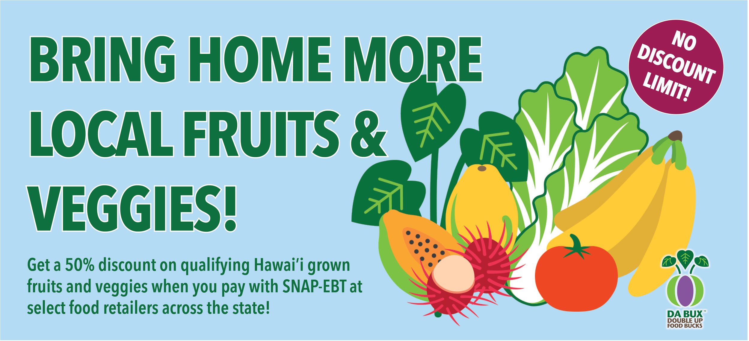 DA BUX - 50% Off Local Produce for Hawaii SNAP Shoppers