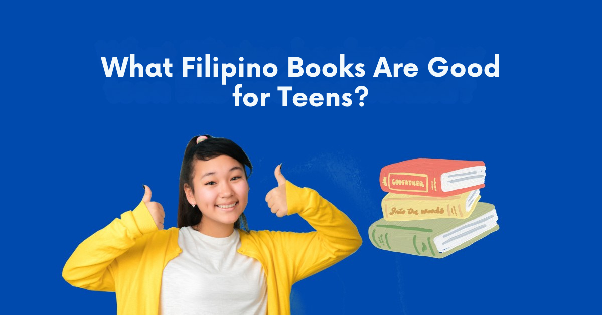 What Filipino Books Are Good for Teens?