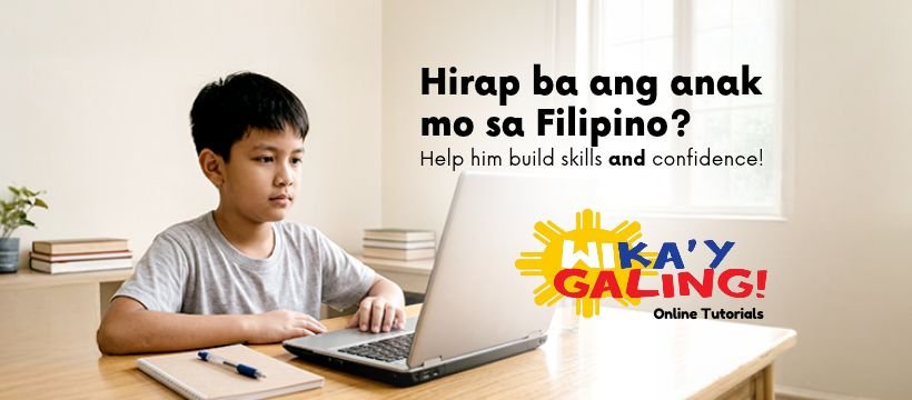 Why Is Filipino So Difficult for My Child to Learn?