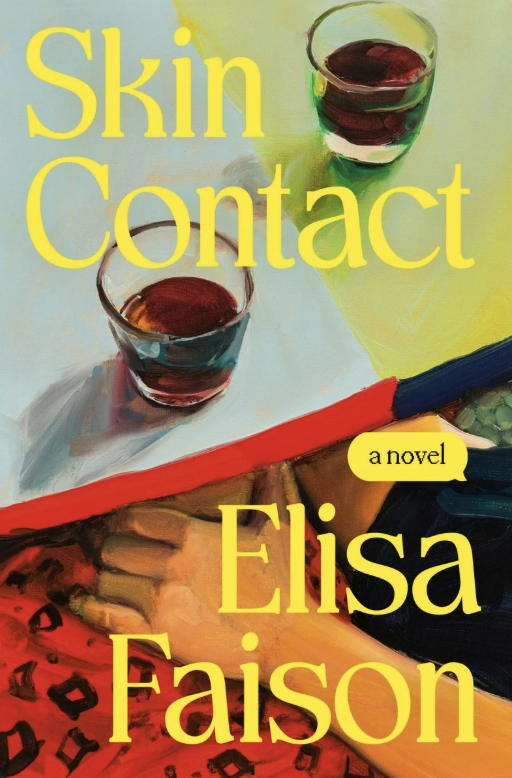 Skin Contact by Elisa Faison Book Release