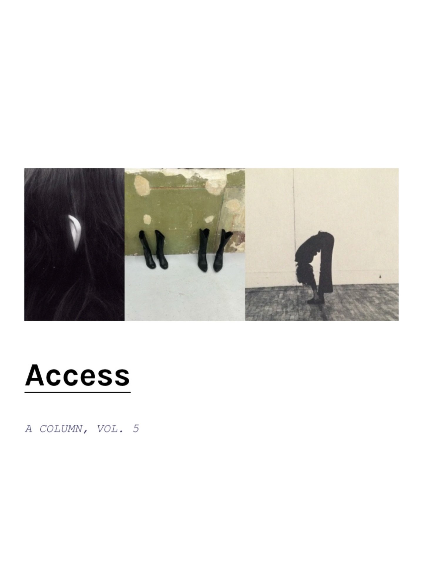 ACCESS, VOL.5

Access to culture, to connection.

There is truly a sense of routine. I feel like I&rsquo;m on a world tour of accessibility. Seeing each one of your click on this silly little write up means the world. Readers in Dublin, Shangrao, Lux