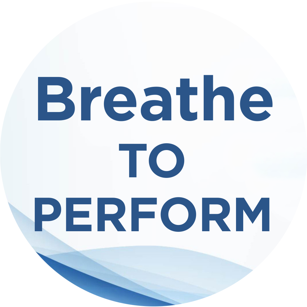 Breathe to Perform