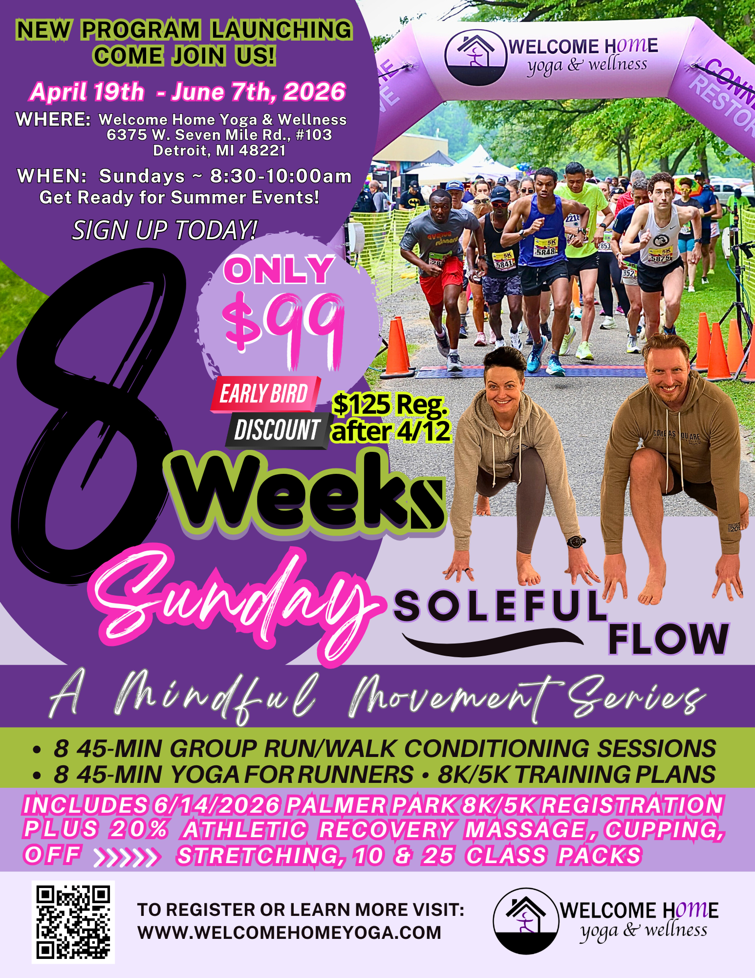 Flyer advertising a series of yoga and workout events at Welcome Home Yoga & Wellness from April 19th to June 7th, 2026, including group runs, yoga sessions for runners, and training plans, with registration info, prices, and a photo of people running and two fitness instructors.