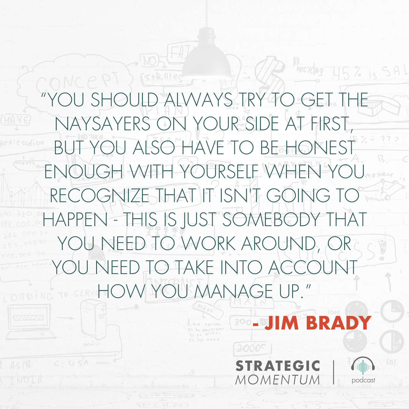 Art - SM 51 - Jim Brady_Quote 6 - Tile - .jpg