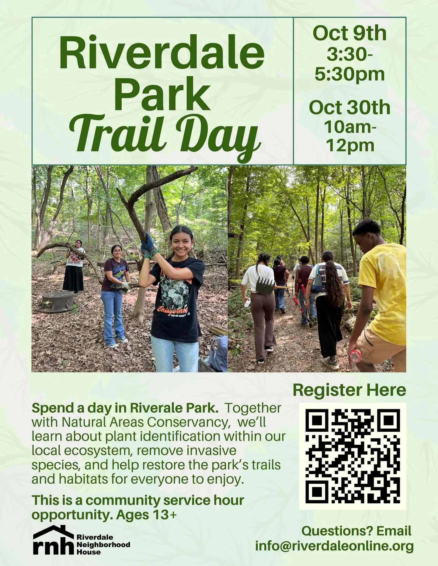 Join us this Thursday for our first Riverdale Park Trail Day! With Natural Areas Conservancy, we will learn about plant identification in our local ecosystem, remove invasive species and help restore the park&rsquo;s trails for everyone to enjoy. Too