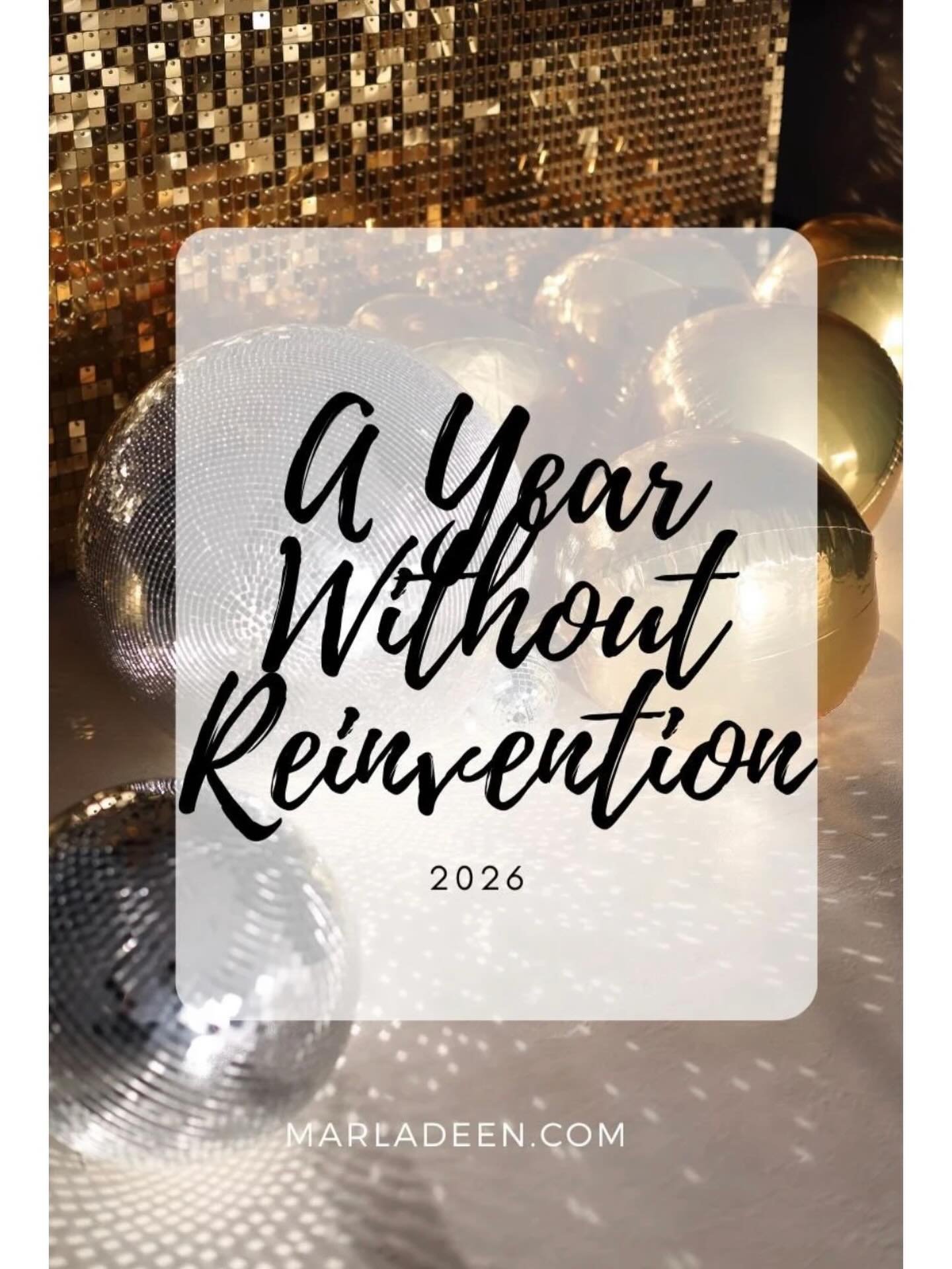 What about you?  What if this new year is not about &ldquo;starting over&rdquo;, &ldquo;rebooting&rdquo; or becoming someone new? Perhaps you&rsquo;ve already been there and done that.  You&rsquo;ve come through on the other side and here you are. 

