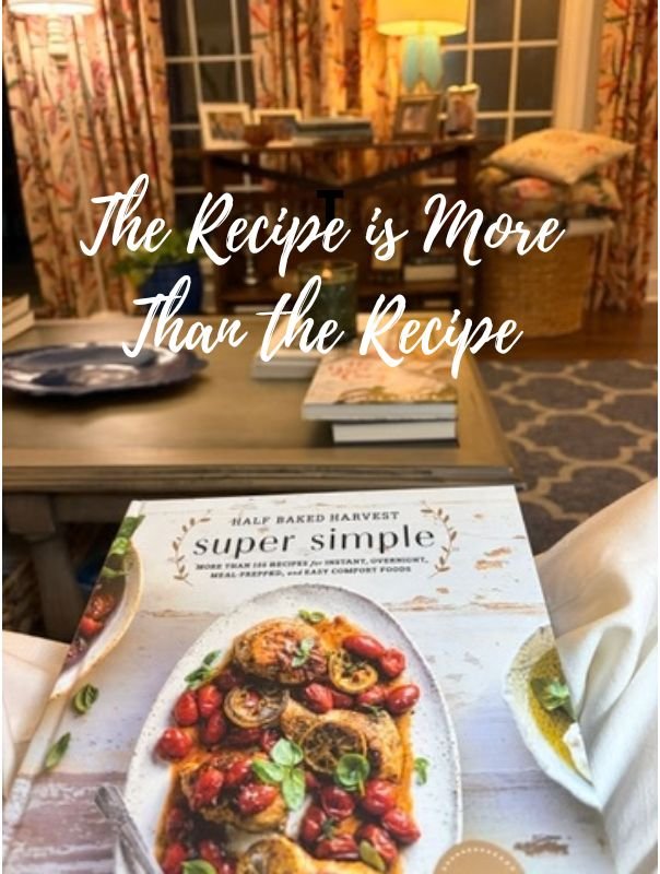 The Recipe is More Than the Recipe