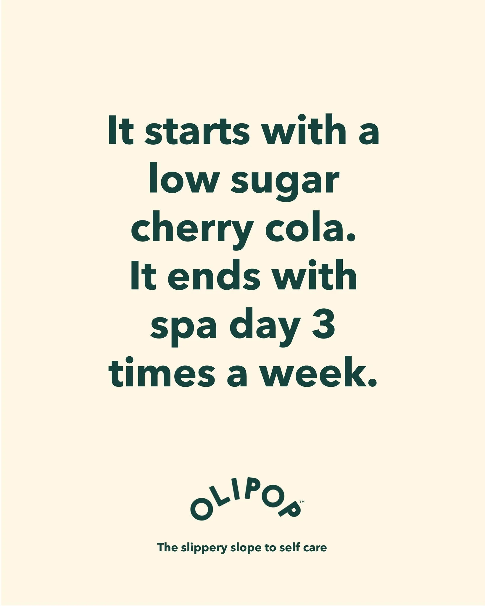 I&rsquo;m posting 1 ad mockup every other day until I get my dream gig.

Day 41

Brand: @drinkolipop 
Idea: Drinking Olipop is the first step to caring about your health. What happens next is unhinged self-care.
Tagline: The slippery slope to self-ca