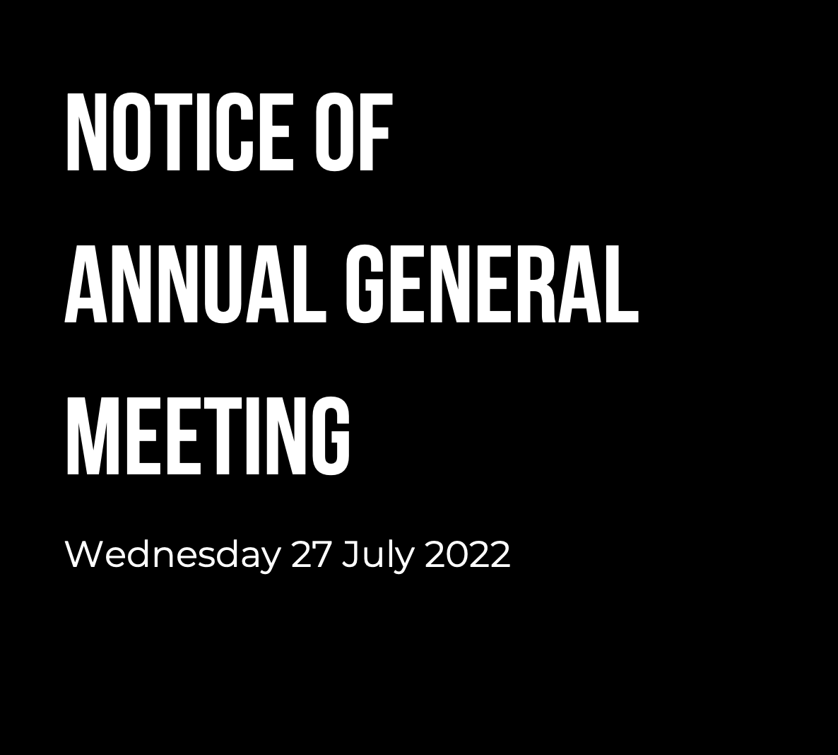 NOTICE OF ANNUAL GENERAL MEETING