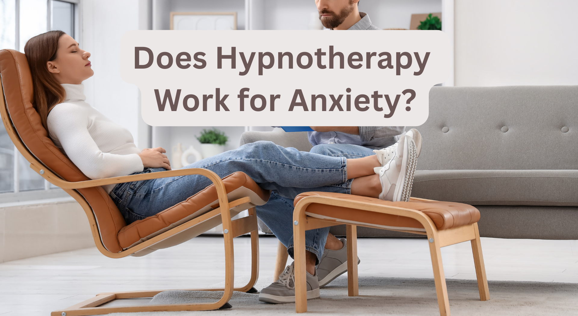 Does Hypnotherapy Work for Anxiety? What the Research Says and What to Realistically Expect