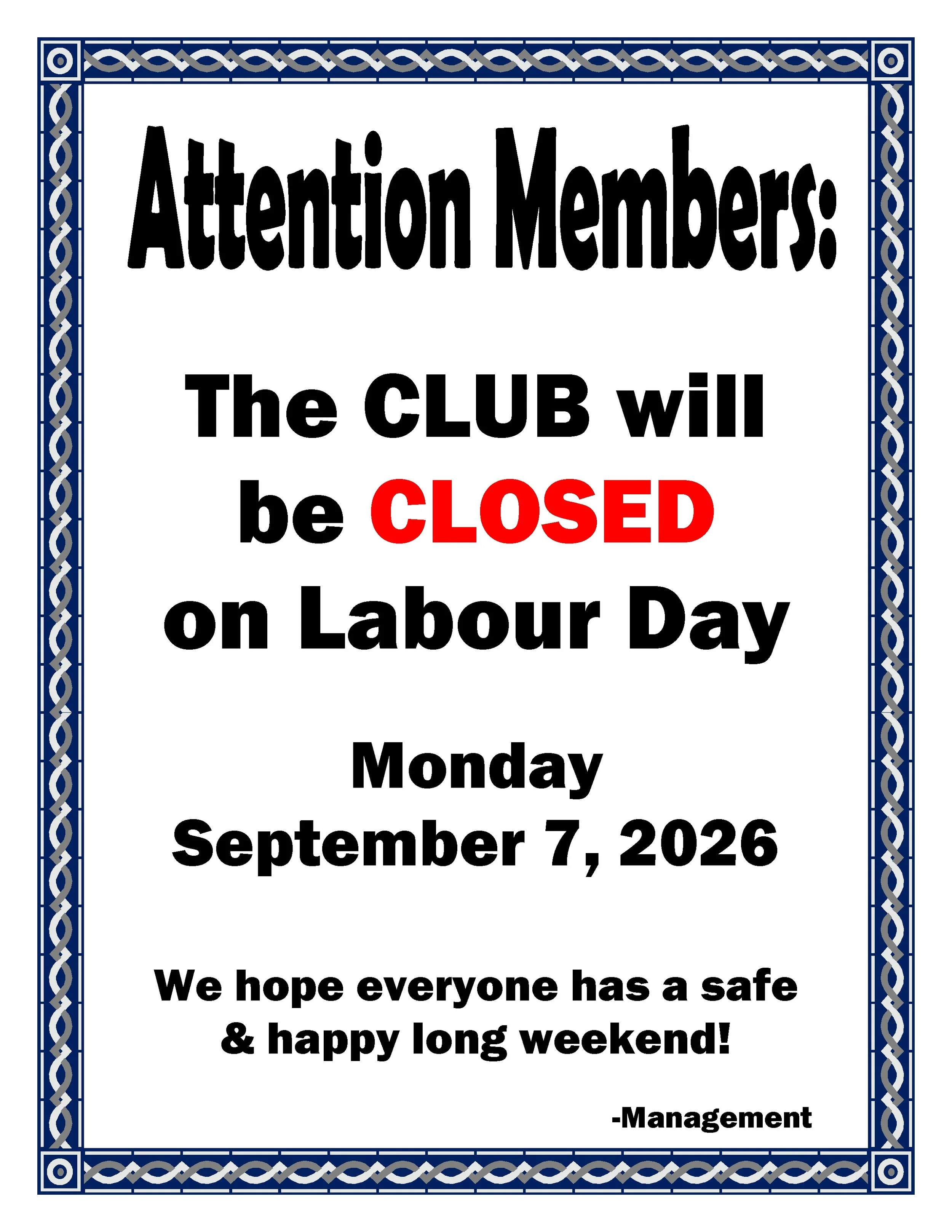 Holiday Closure Sign 2026 - Club Closed Labour Day-001.jpg