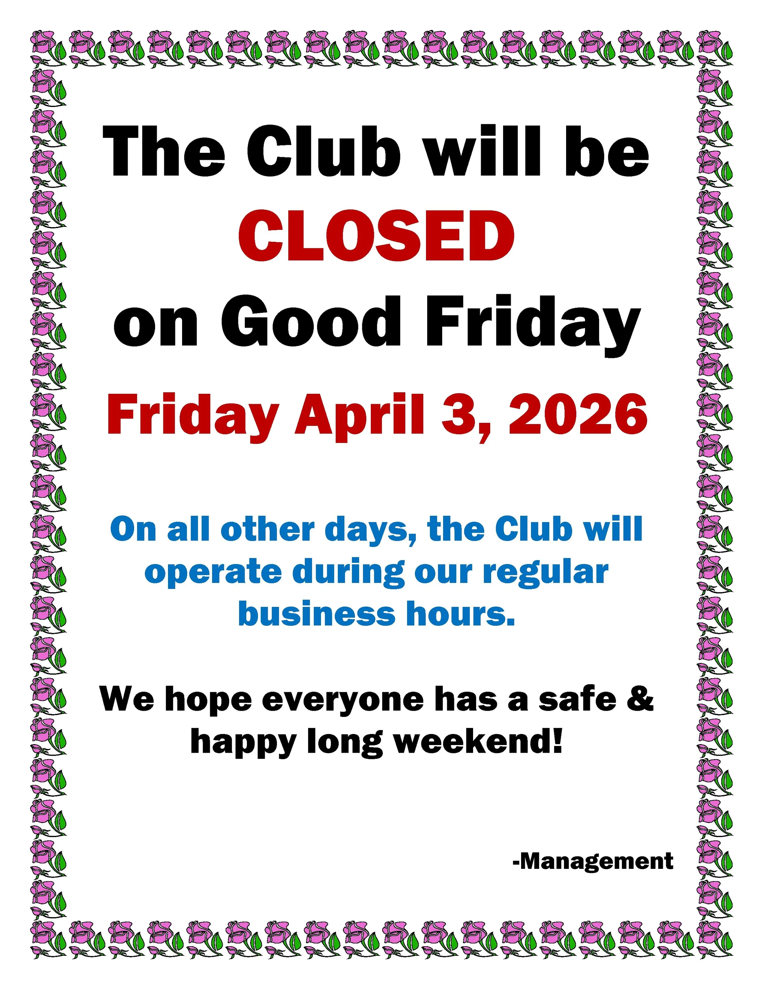 Good Friday - Club closed sign 2026-001.jpg