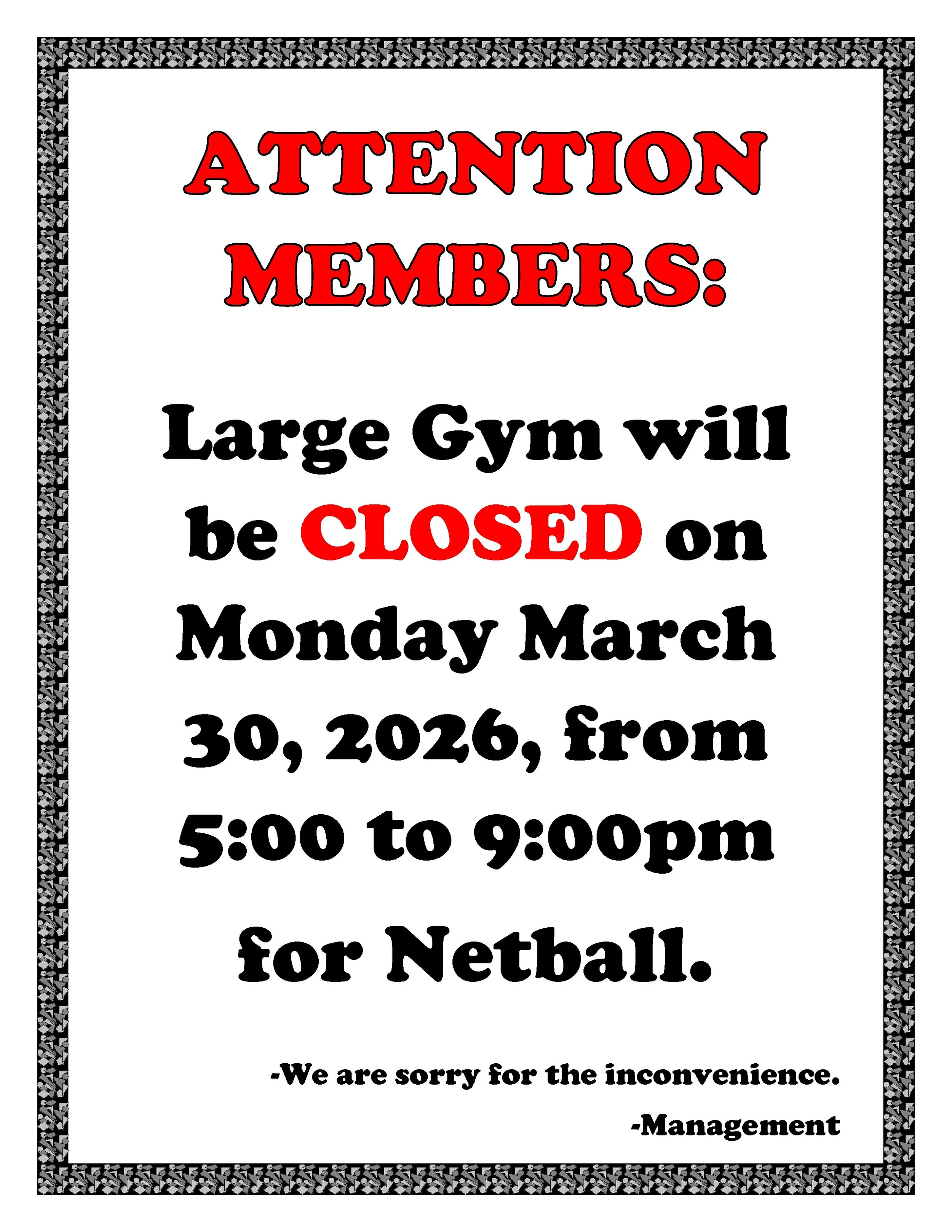 Gym Closed for netball - March 30. 2026-001.jpg
