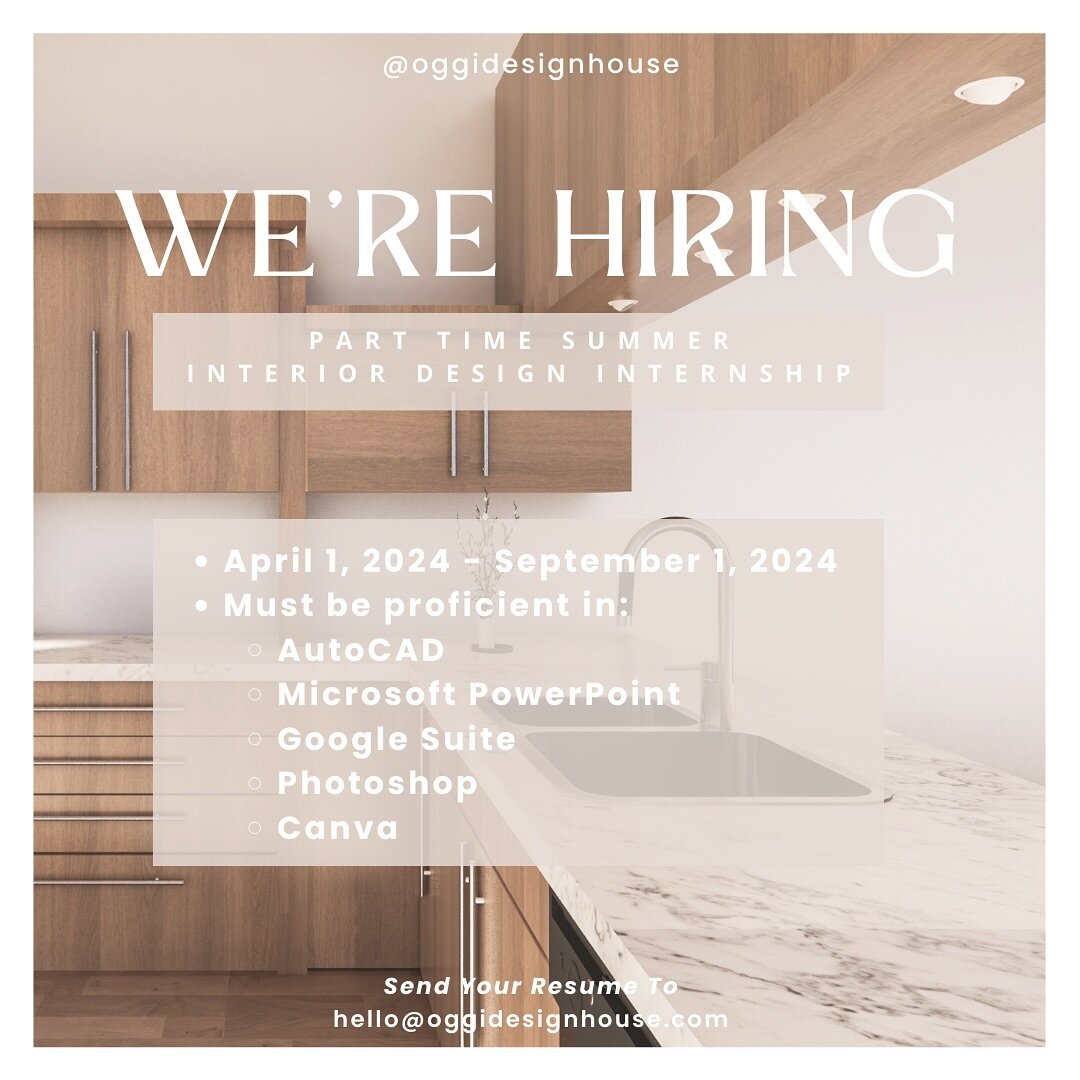 Join our team! Please send all resumes, cover letters, and portfolios to hello@oggidesignhouse.com