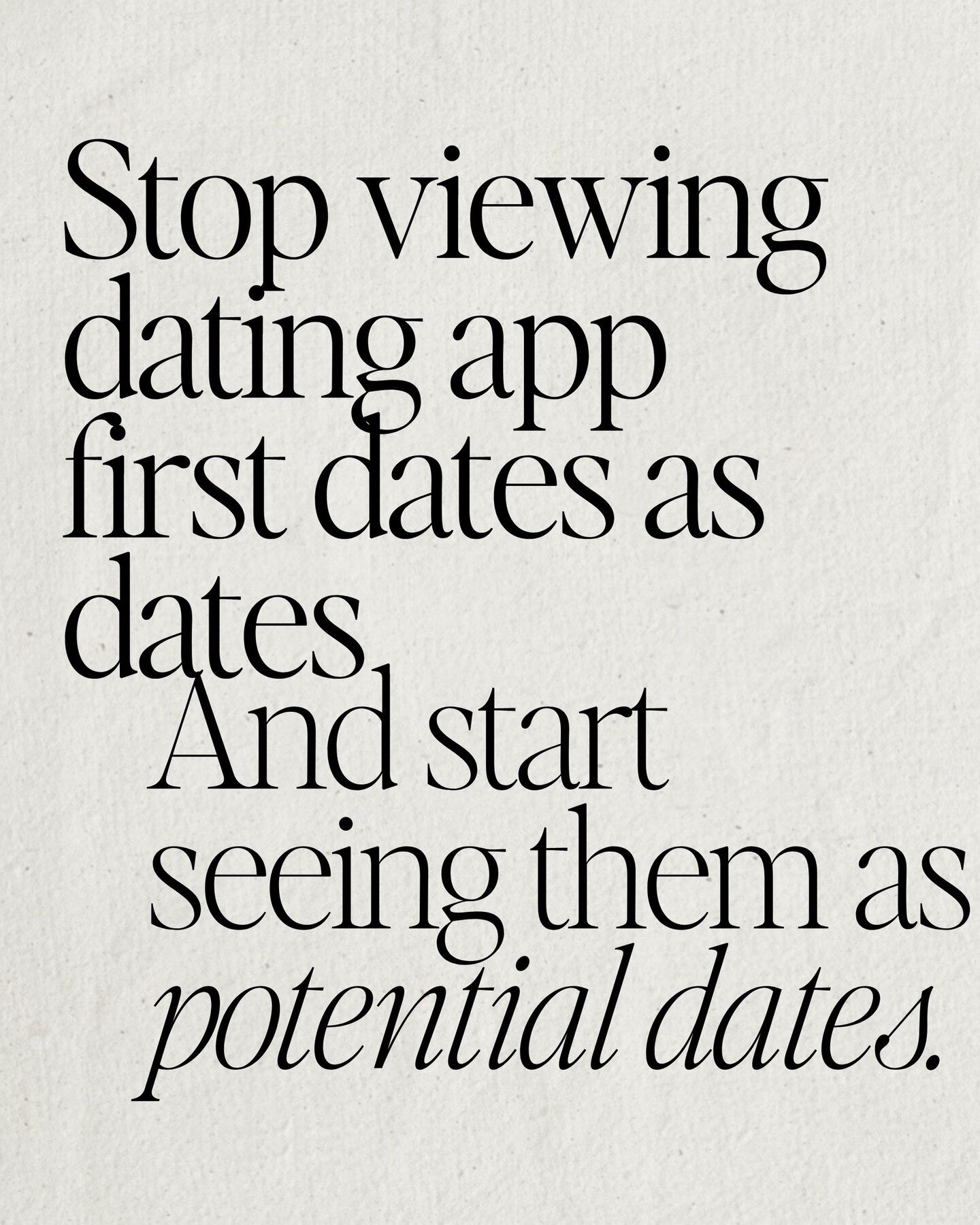 Stop viewing dating apps' first meetings as dates and start viewing them as POTENTIAL dates.⁠
⁠
I hear so many clients and friends getting discouraged that dating app dates suck. ⁠
⁠
And I get it. It does suck getting your hopes up, getting dressed u