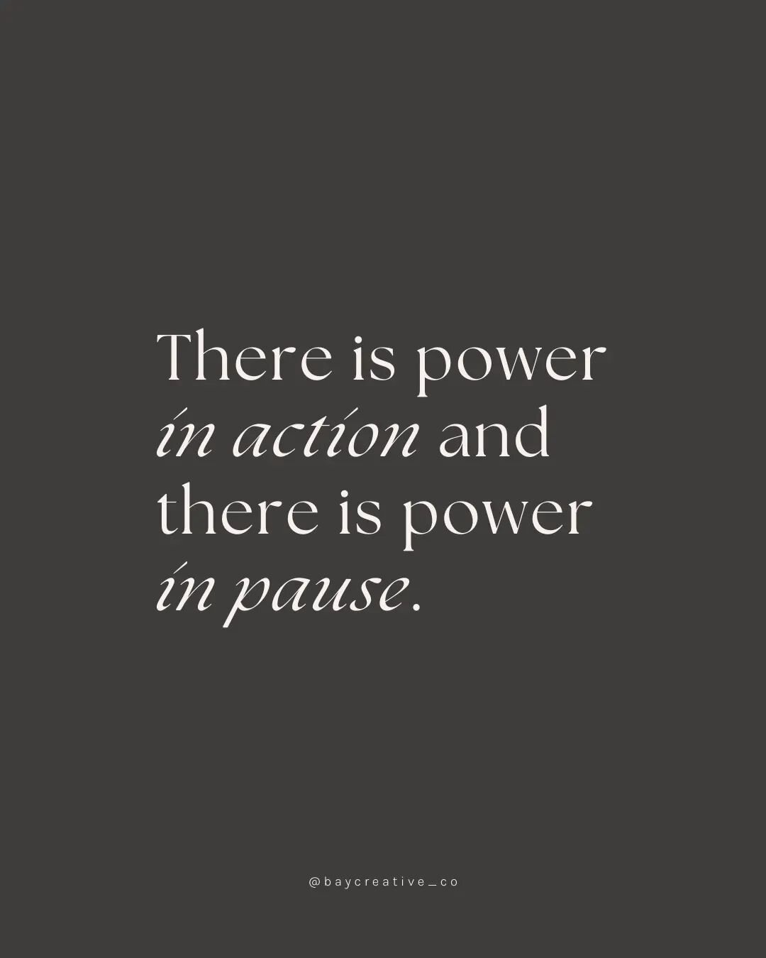 Words to inspire: There is power in action, and there is power in pause.

Taking a moment to really digest the impact of a brand, to pause and reset the direction. To reignite design elements and passion within a business is what can lead to a powerf