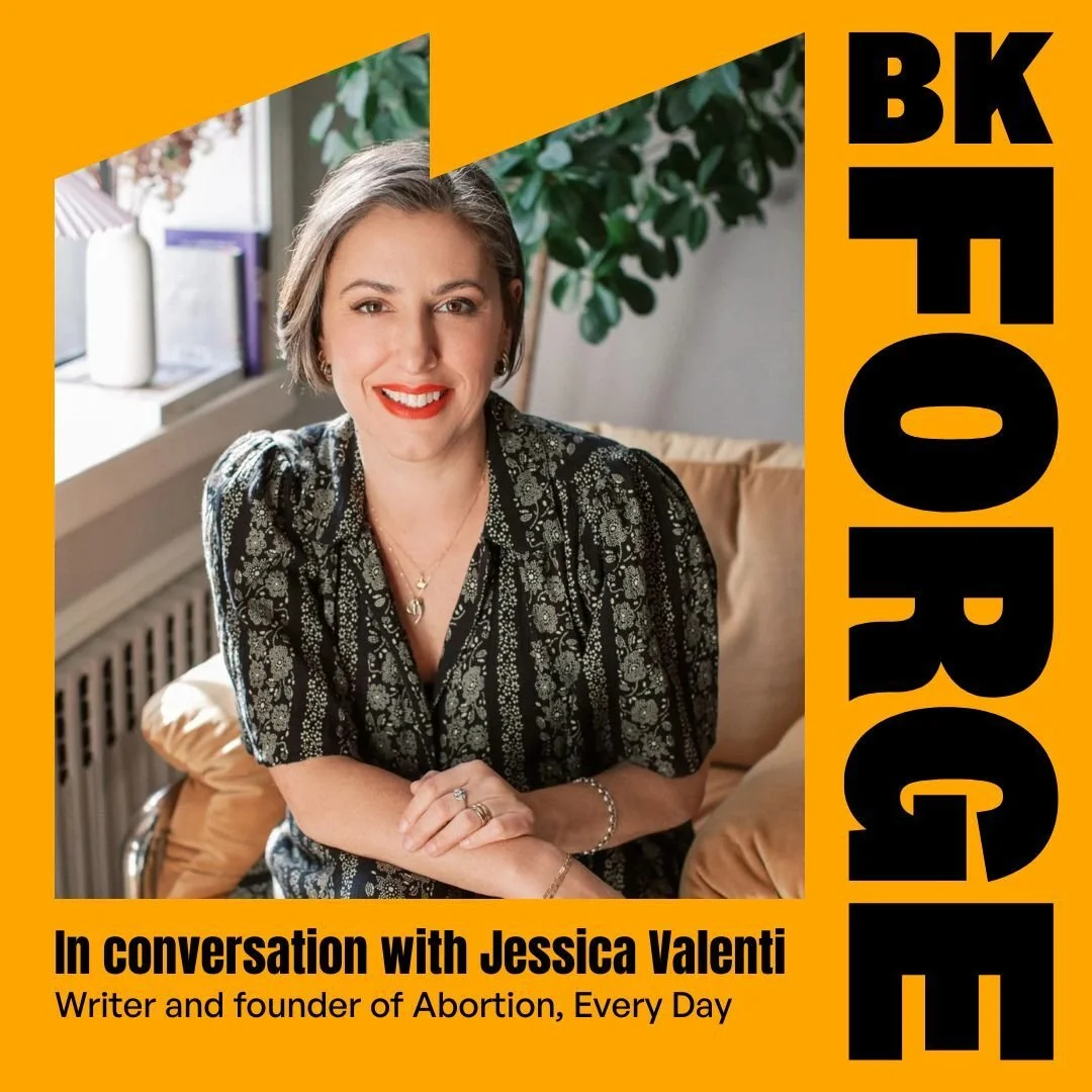 BKForge Talks with Jessica Valenti