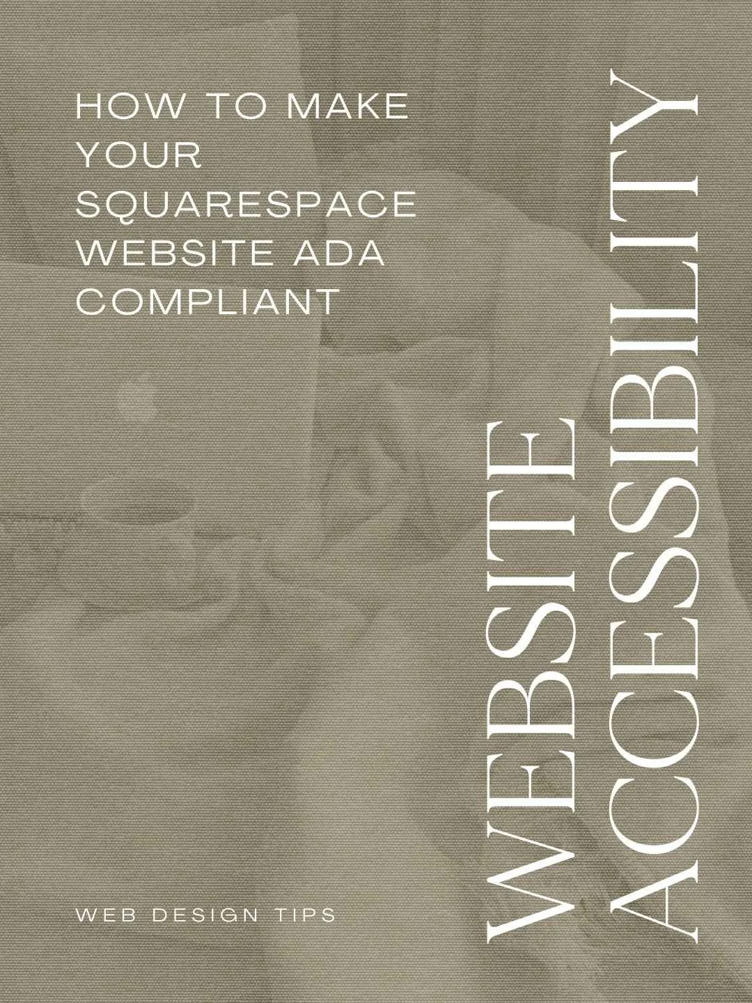 How to Make Your Squarespace Website ADA Compliant (Complete Guide for 2026)